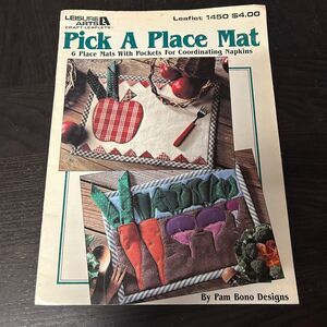 PICK A PLACE MAT 6 Quilted Place Mats with Pockets for Napkins Leisure Arts1450